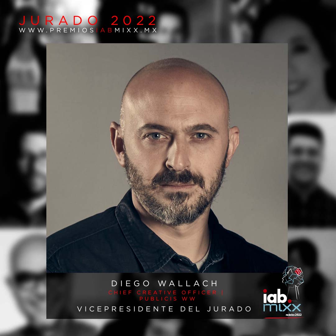 Diego Wallach / Chief Creative Officer / Publicis WW
