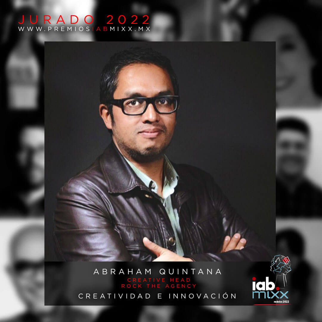 Abraham Quintana / Creative Head / Rock the Agency