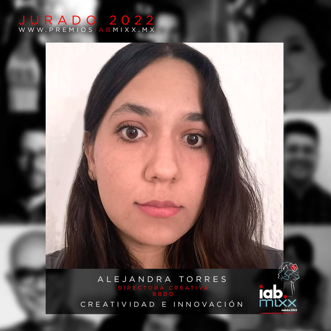 Alejandra Torres / Directora Creativa / BBDO