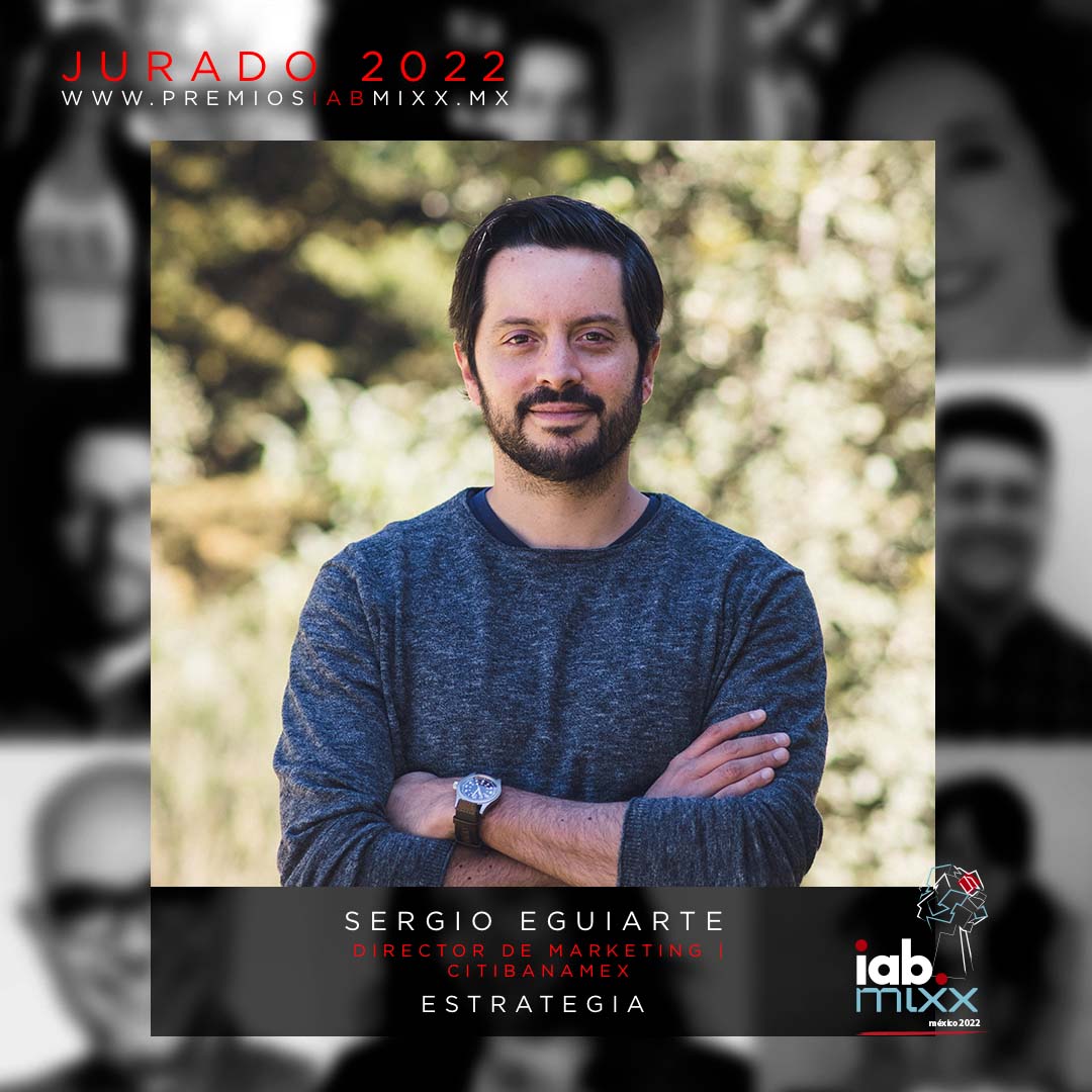 Sergio Eguiarte / Director de Marketing / Citibanamex