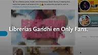 Librerías Gandhi Only Fans